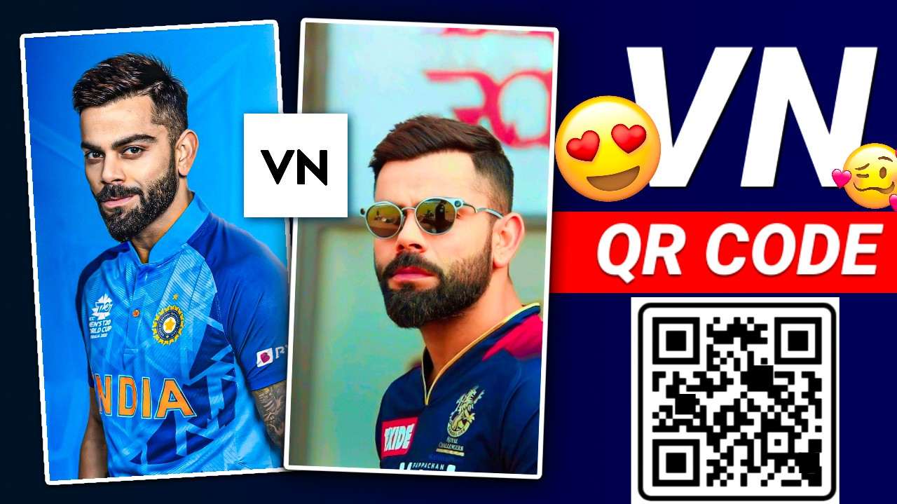 How to Edit Virat Kohli Reels Like a Pro Using VN App ?